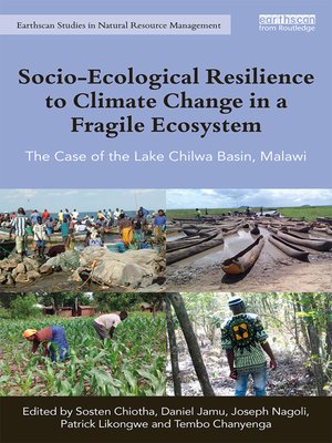 cover image of Socio-Ecological Resilience to Climate Change in a Fragile Ecosystem